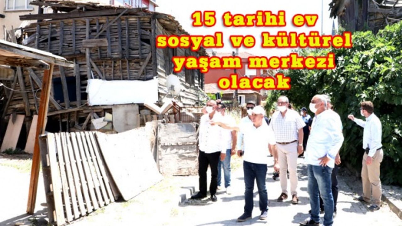 Tarihi  Rum Evleri yeniden hayata katılacak