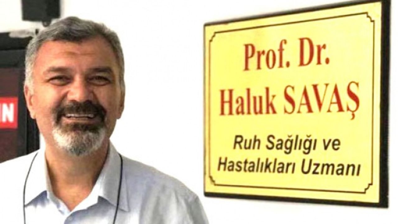 Prof. Dr. Haluk Savaş hayatını kaybetti