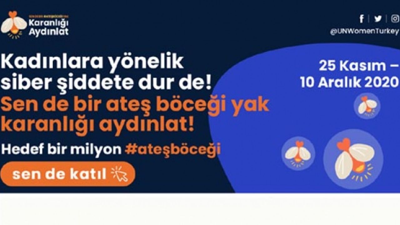 “Sen de bir ateş böceği yak, karanlığı aydınlat”