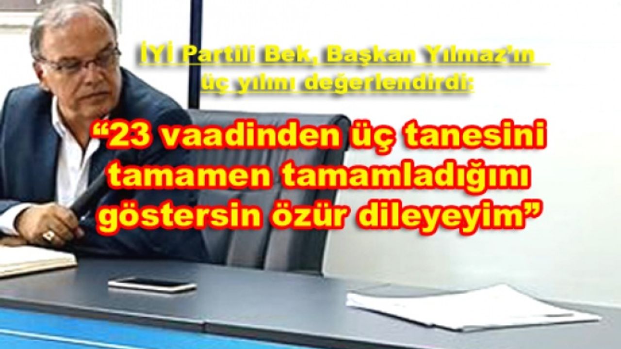 Bek:Silivri’de kentsel dönüşüm değil renksel dönüşüm yapıldı!