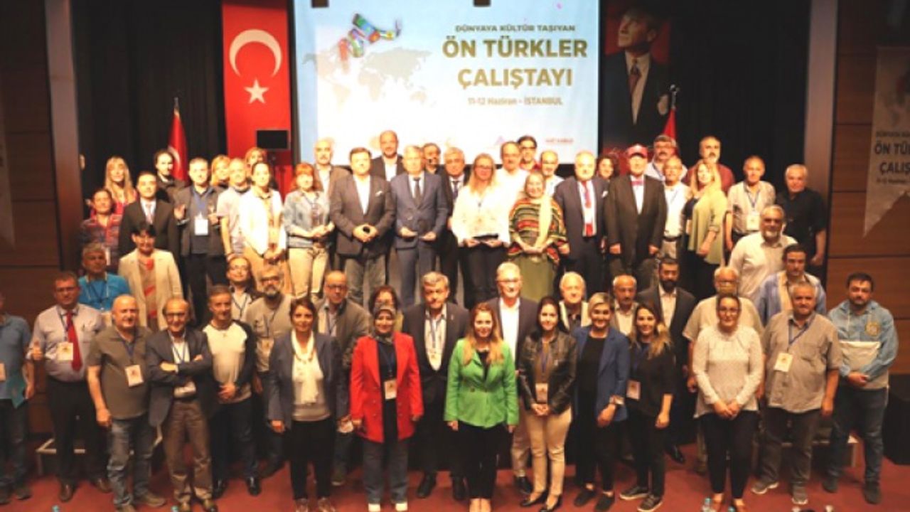 Dünya'ya Kültür Taşıyan Türkler Çalıştayı