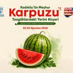 Kadıköy Karpuzu Etkinliği 22 Ağustos’ta
