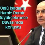 "Akgün benden bir şey istese söylerdim"