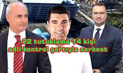 AKGÜN VE ÇAYKARA TUTUKLANDI