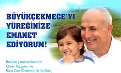 Akgün: Büyükçekmece’yi yüreğinize emanet ediyorum