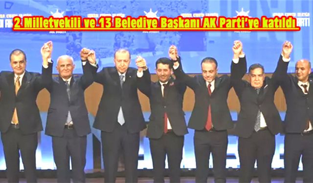 İşte AK Parti'ye katılan isimler