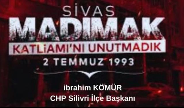 Kömür’den Madımak Katliamı açıklaması