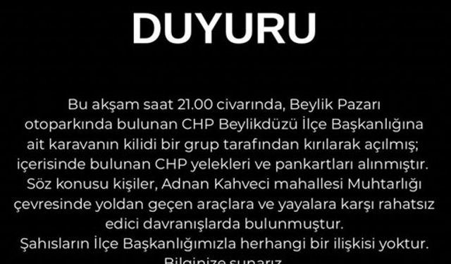 CHP'nin karavanını kırdılar çevreye saldırdılar