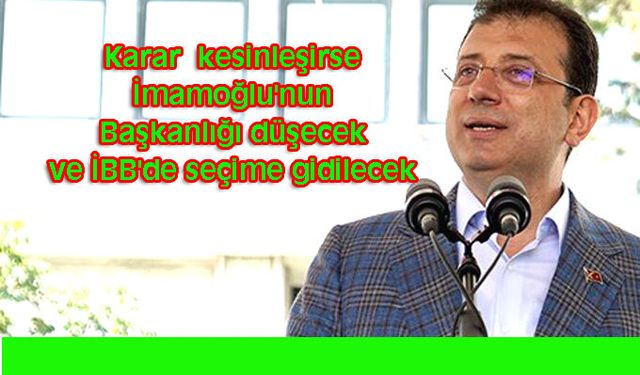 İmamoğlu'na hapis ve siyasi yasak