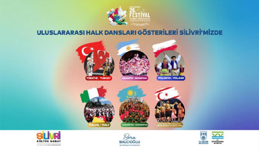 Uluslararası Halk Dansları Silivri’de