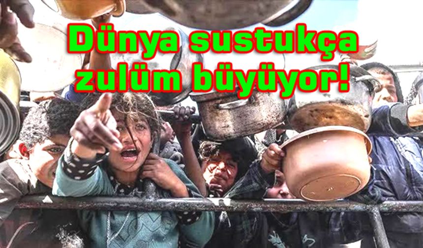 Gazze’de çocuklar açlıktan ölüyor!