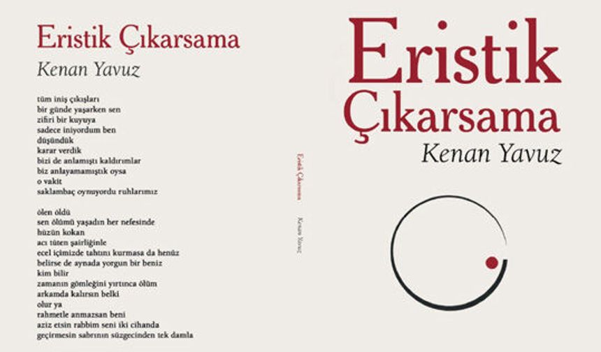 Kenan Yavuz’dan “Eristik Çıkarsama”